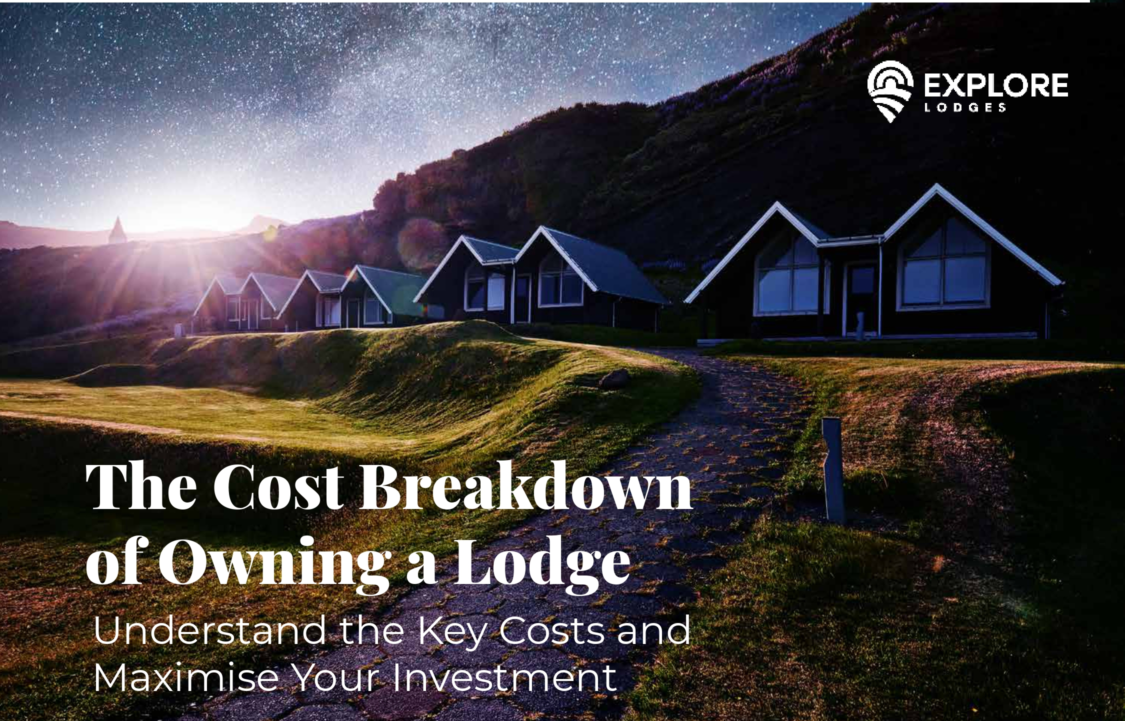 Costs of Owning a Lodge